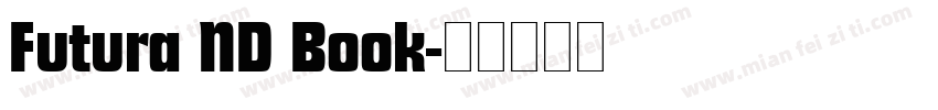 Futura ND Book字体转换